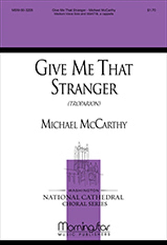 Give Me that Stranger